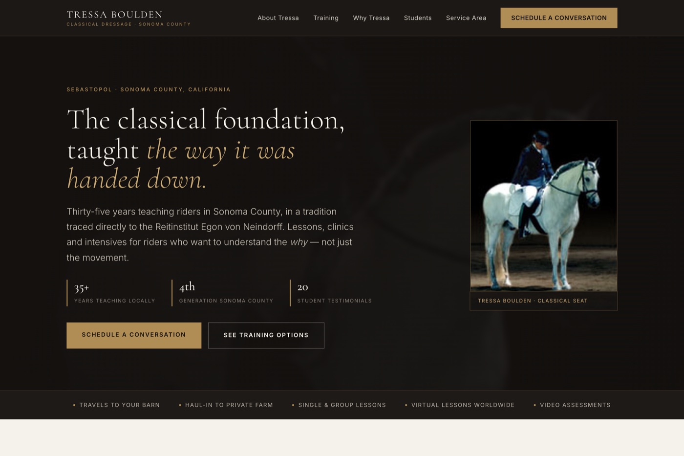 Redesign concept for Tressa Boulden Dressage: dark elegant hero with a classical serif headline reading 'The classical foundation, taught the way it was handed down', credibility statistics, brass call-to-action buttons, and a framed photograph of Tressa riding.